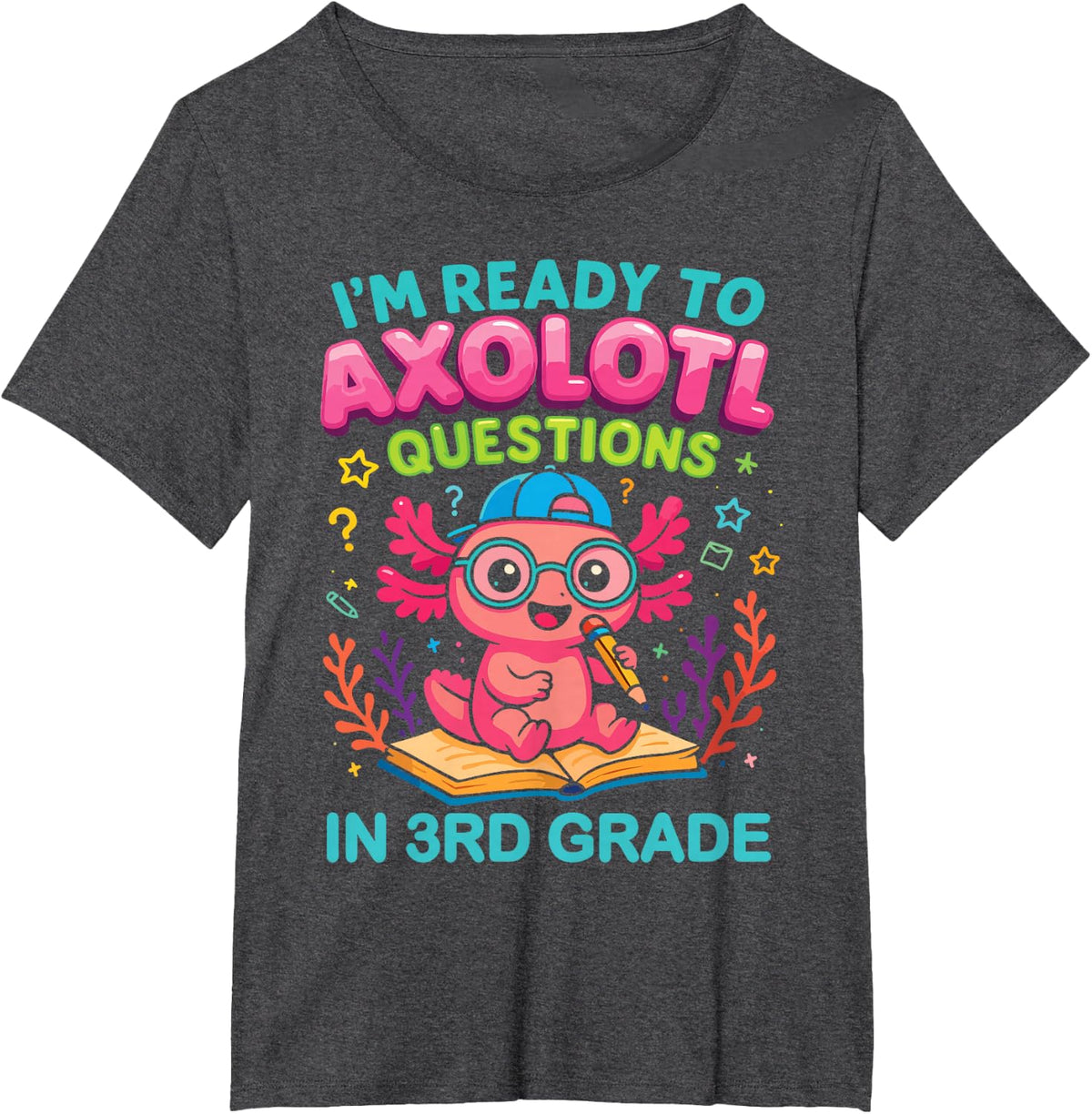 Cute Axolotl First Day of 3rd Grade T-Shirt Kids Questions Ready Tee - Dark Heather Grey