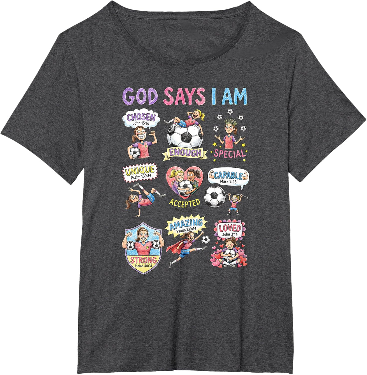 God Says I Am Christian T-Shirt for Girls Teens Kids Soccer Tees - Dark Heather Grey