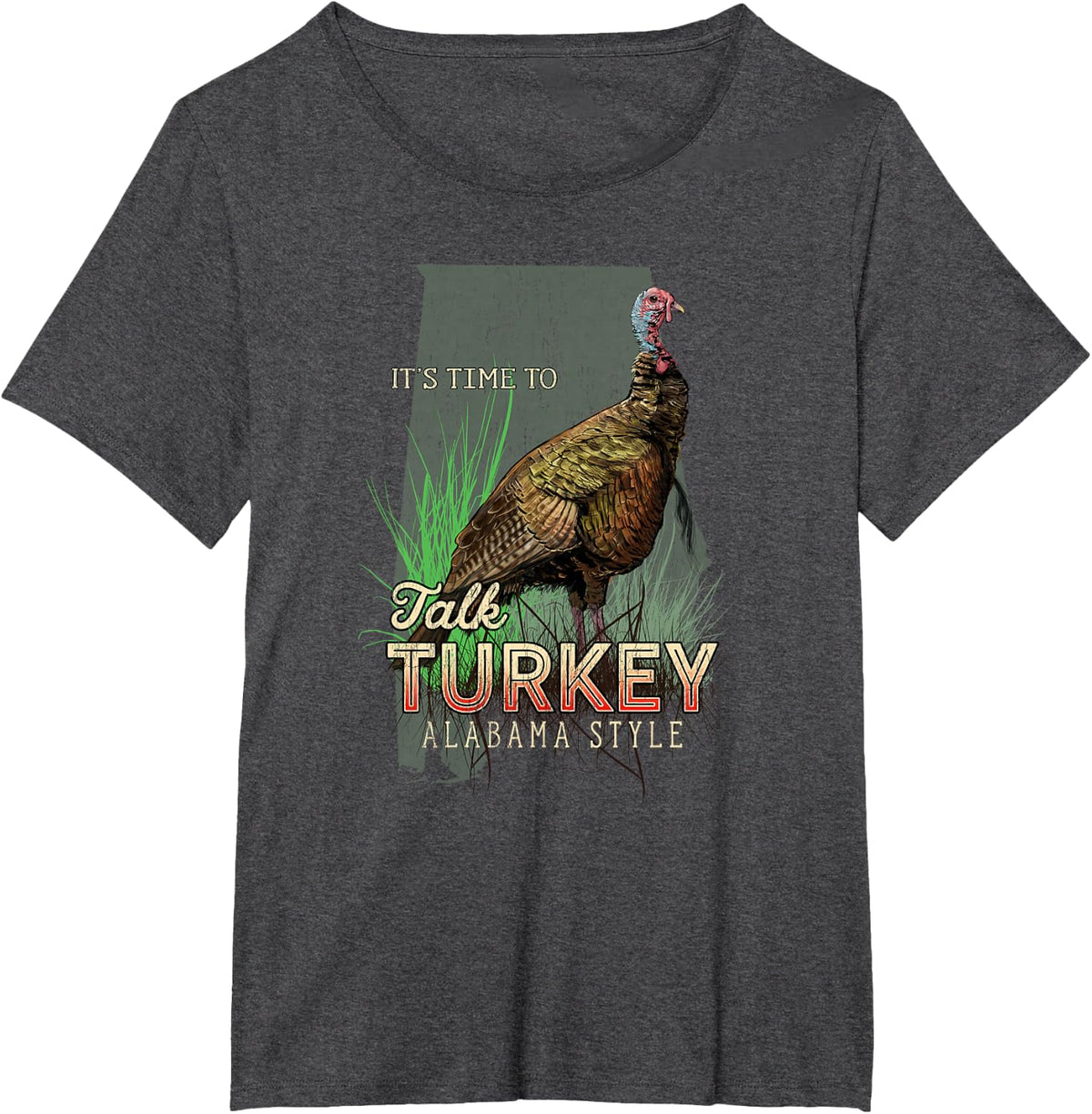 Alabama Turkey Hunting Shirt Time to Talk Turkey Tee Shirt T-Shirt - Dark Heather Grey