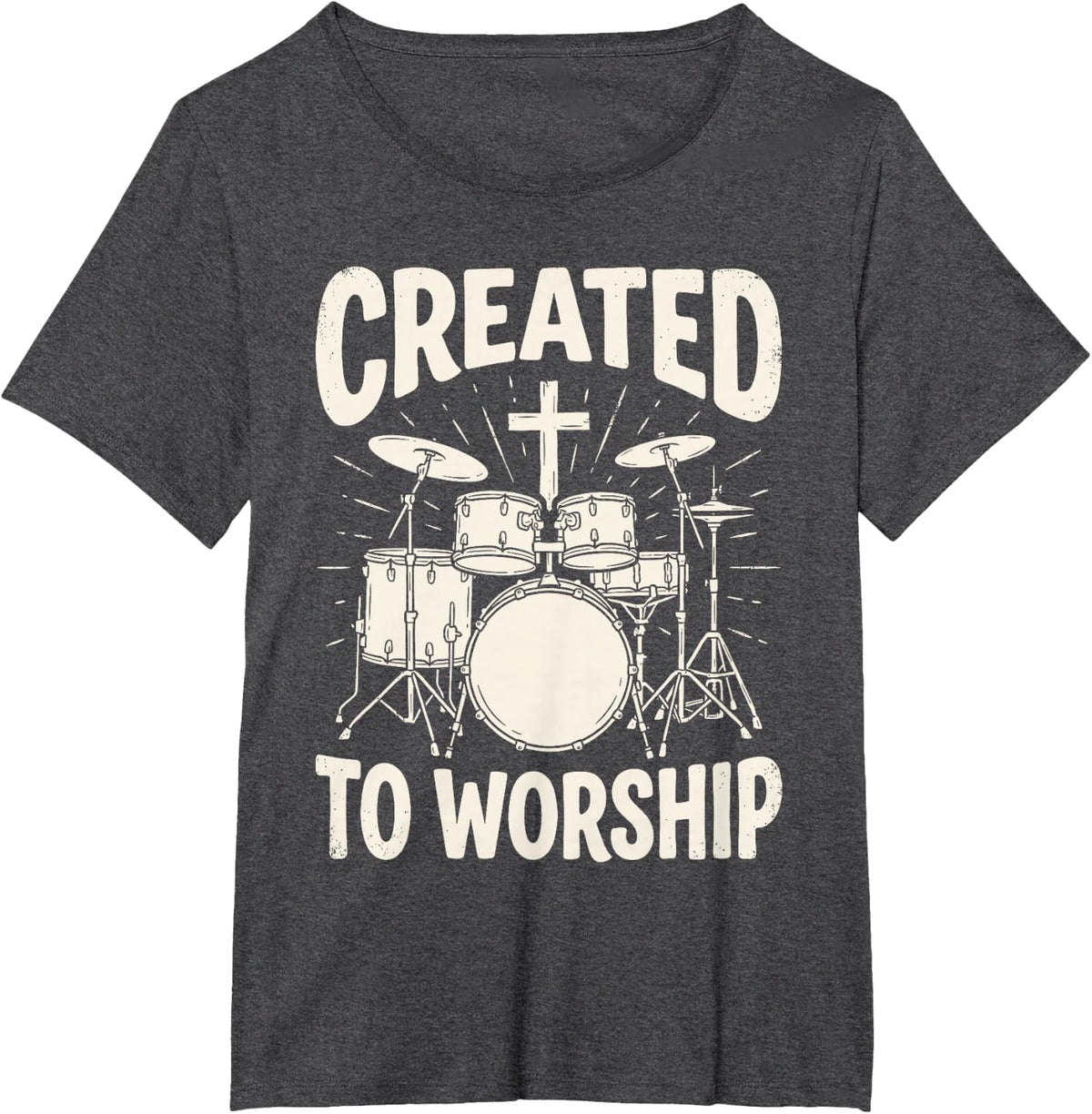 Created to Worship Jesus Christian Tee Drum Drummer Musician T-Shirt - Dark Heather Grey