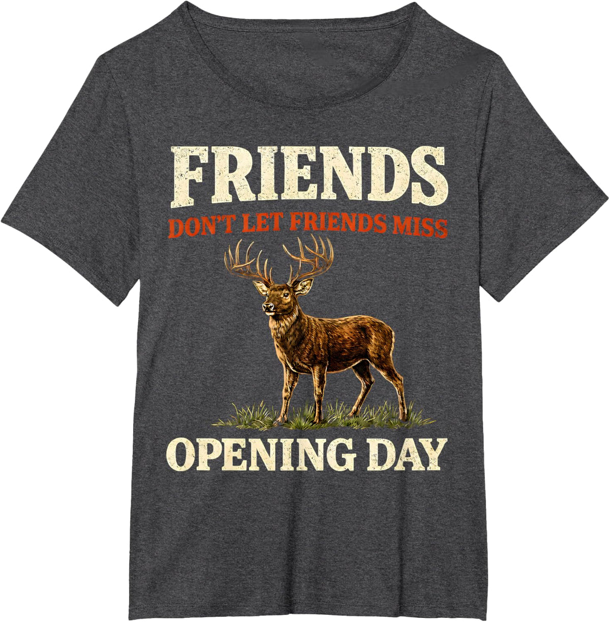 Buck Hunting Opening Day Deer Camp Whitetail Antler Hunters T-Shirt - Dark Heather Grey