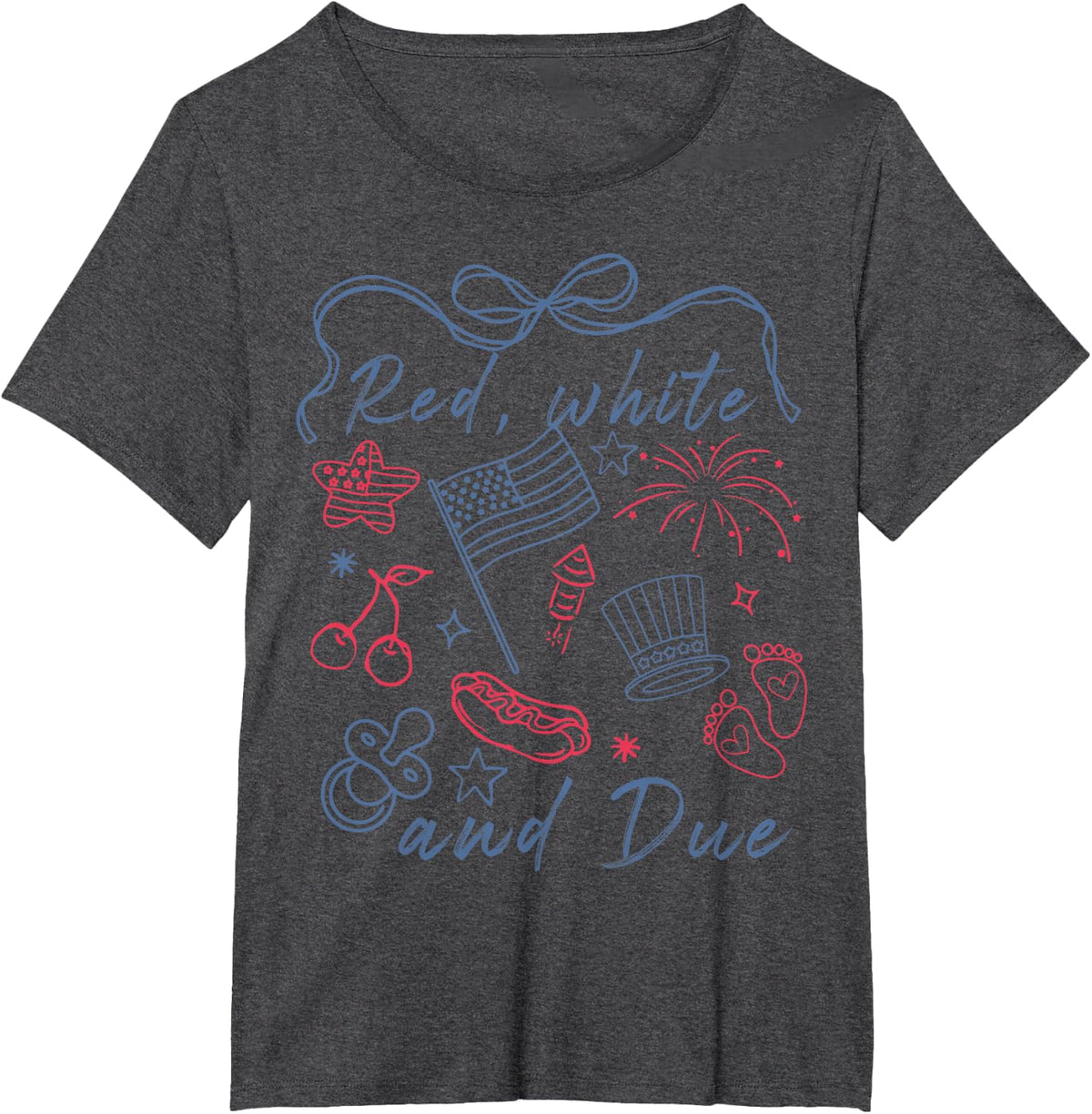 Red White And Due Funny Baby Pregnancy 4th of July Patriotic T-Shirt - Dark Heather Grey