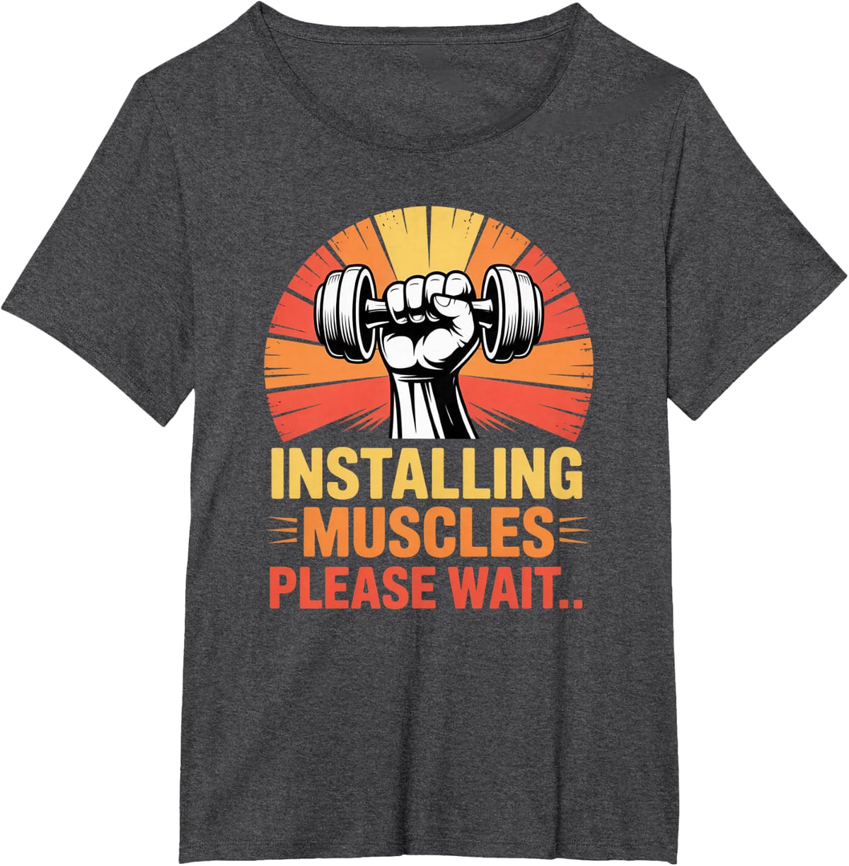 Installing Muscles Please Wait Funny Gym Workout T-Shirt - Dark Heather Grey