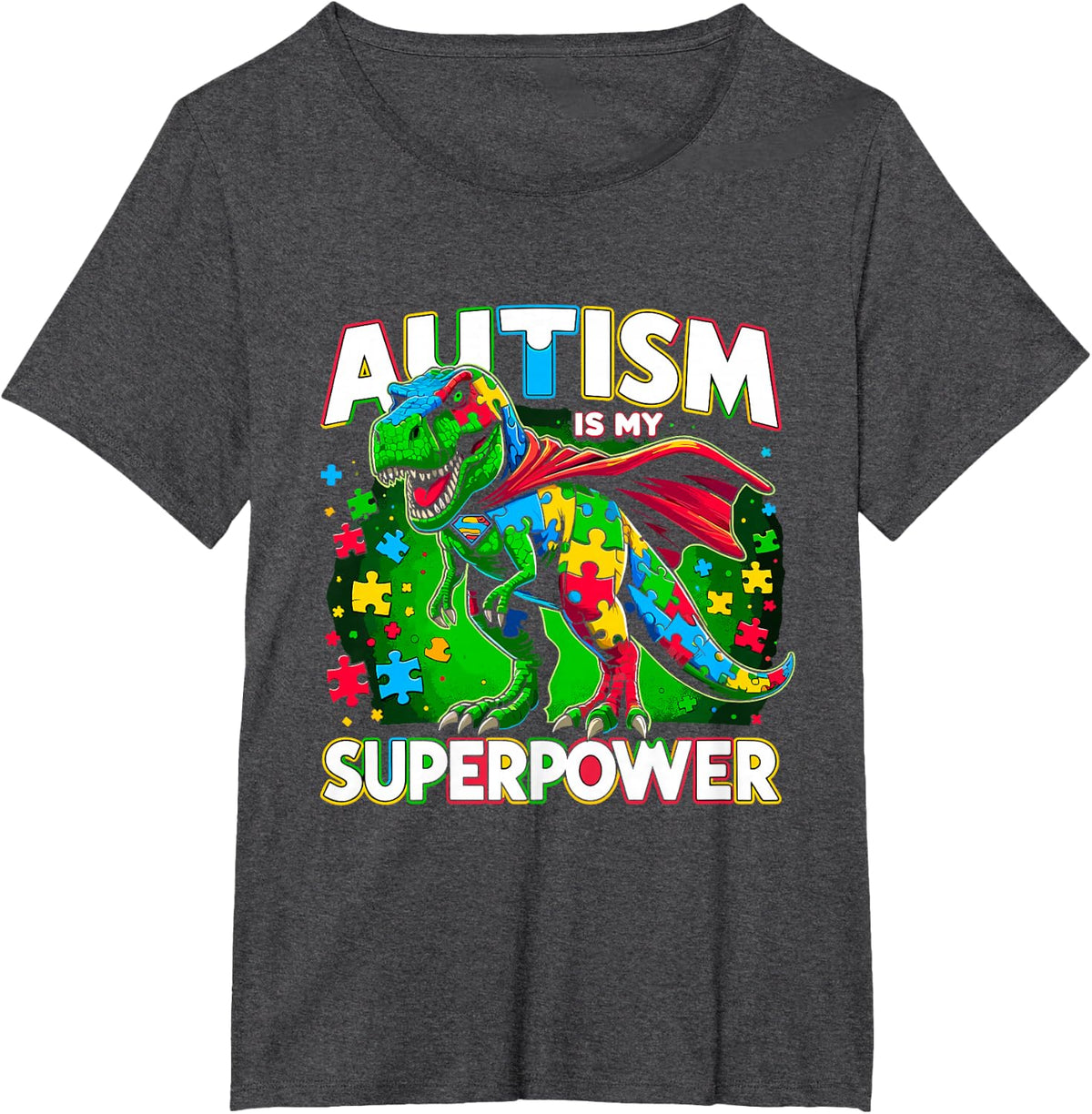 Autism is my Superpower Autism Awareness T-Shirt - Dark Heather Grey