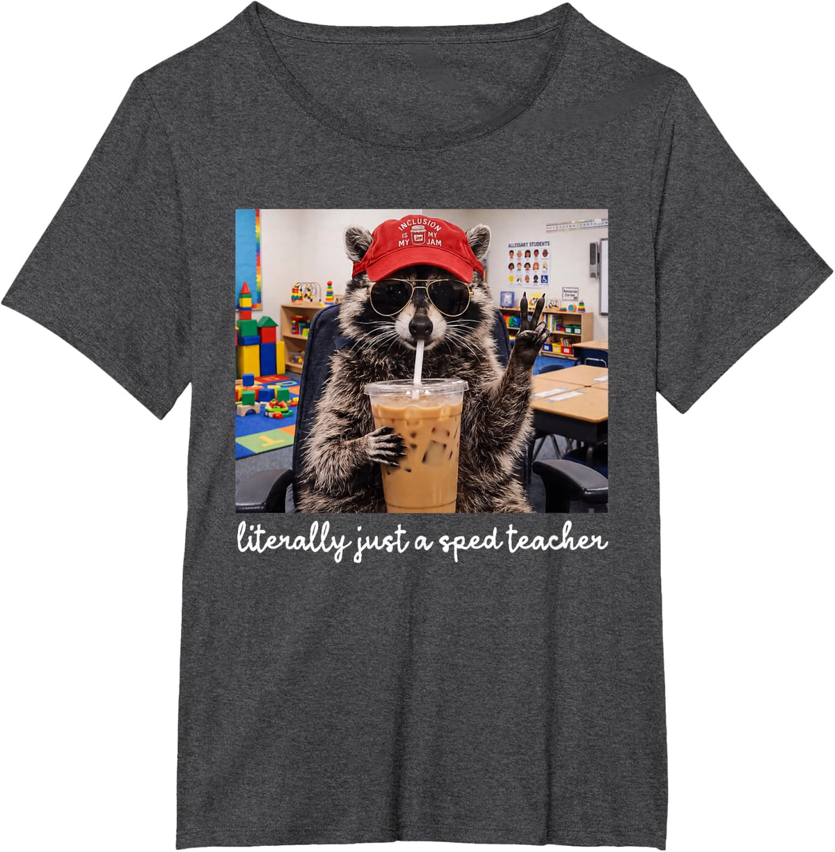Retro Literally Just A Sped Teacher Funny Raccoon Meme T-Shirt - Dark Heather Grey
