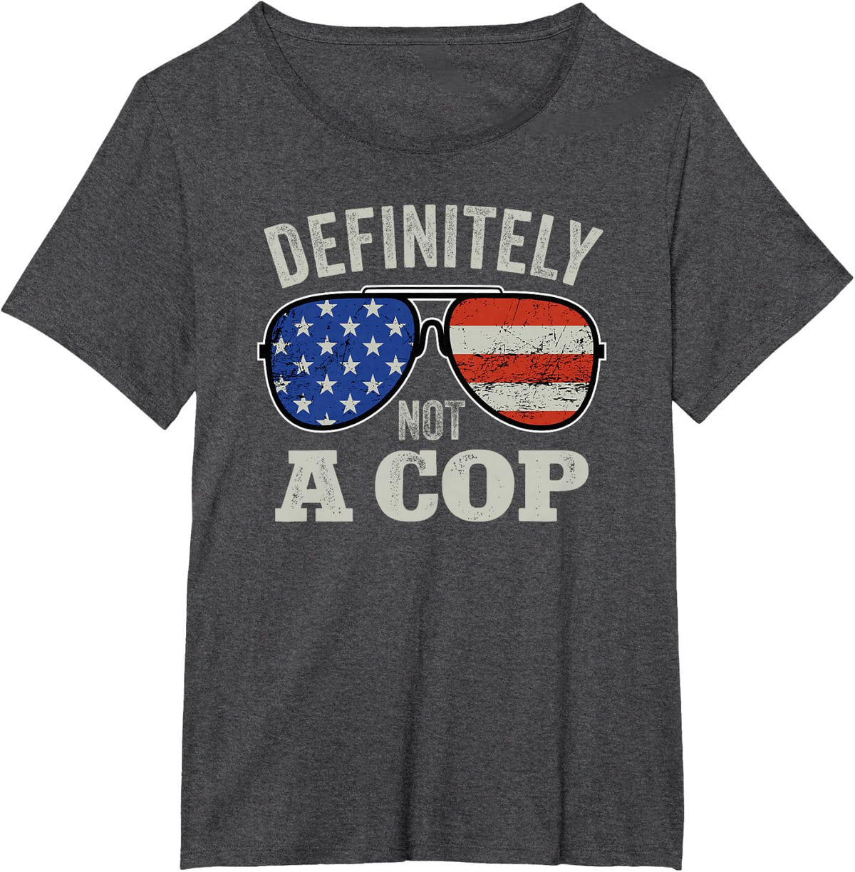 Definitely Not A Cop - Undercover Police Operation Detective T-Shirt - Dark Heather Grey