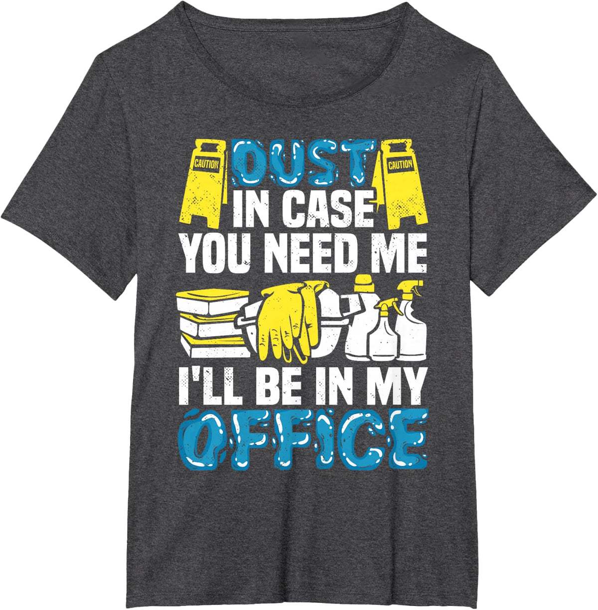 School Custodian Dust in Case Janitor Custodial Staff T-Shirt - Dark Heather Grey