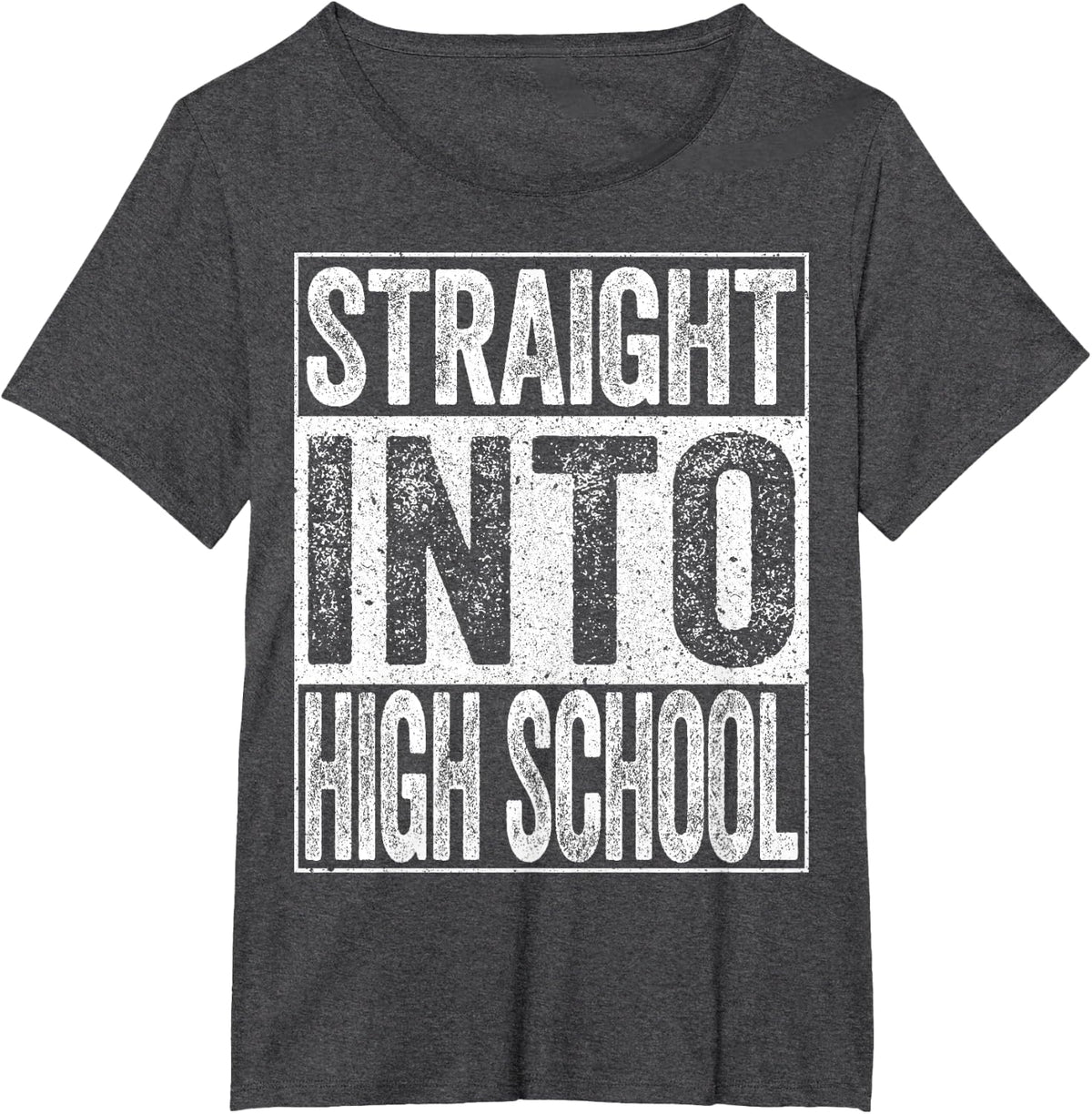 Straight Into High School Shirt Student Back To School T-Shirt - Dark Heather Grey
