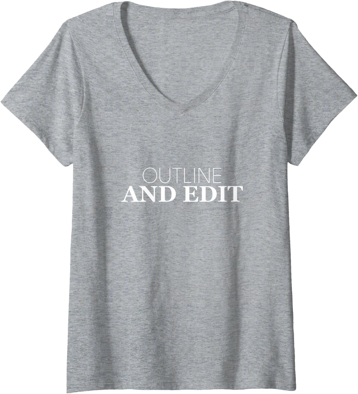 Women's Outline and Edit Minimal Phrase Typography V-Neck T-Shirt - Heather Grey