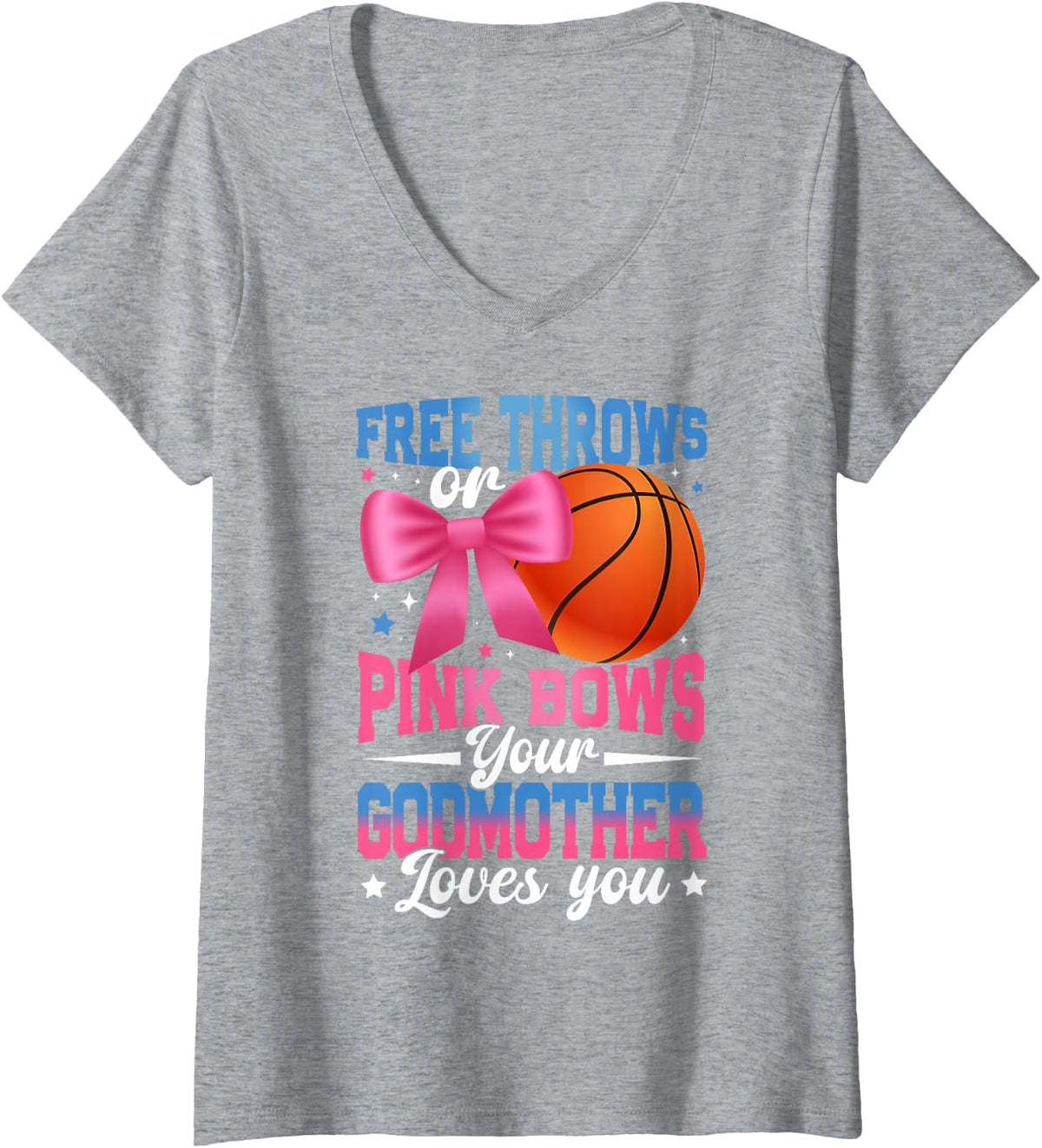 Women's Free Throws or Pink Bows Godmother Loves You Gender Reveal V-Neck T-Shirt - Heather Grey