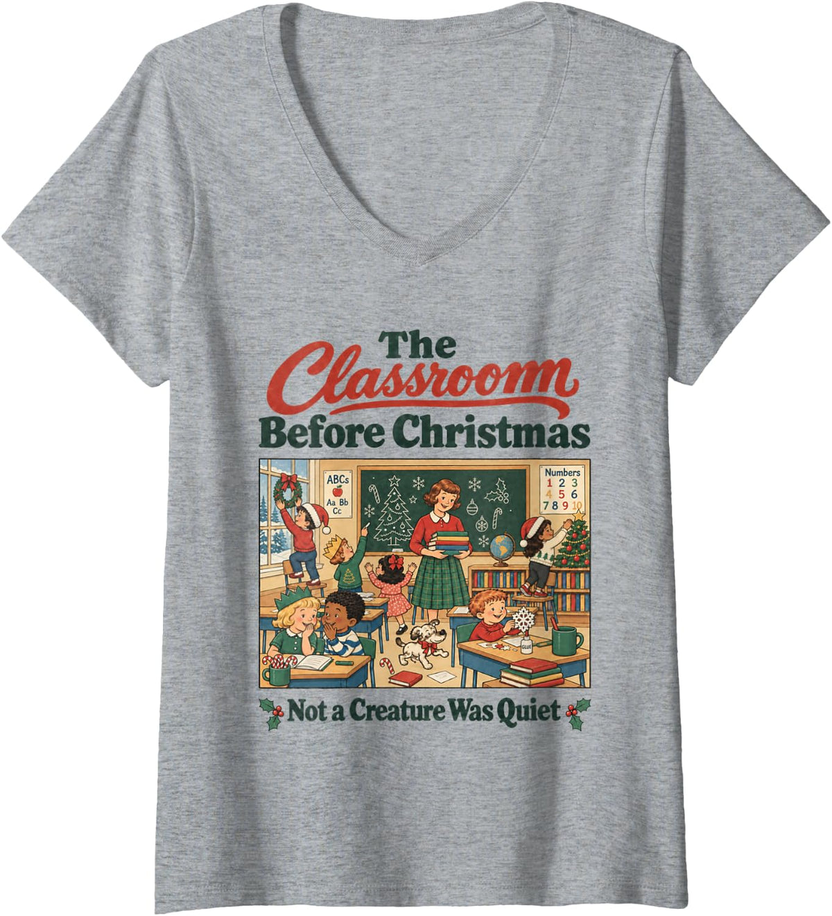 Women's Christmas Teacher Holiday The Classroom Before Christmas V-Neck T-Shirt - Heather Grey