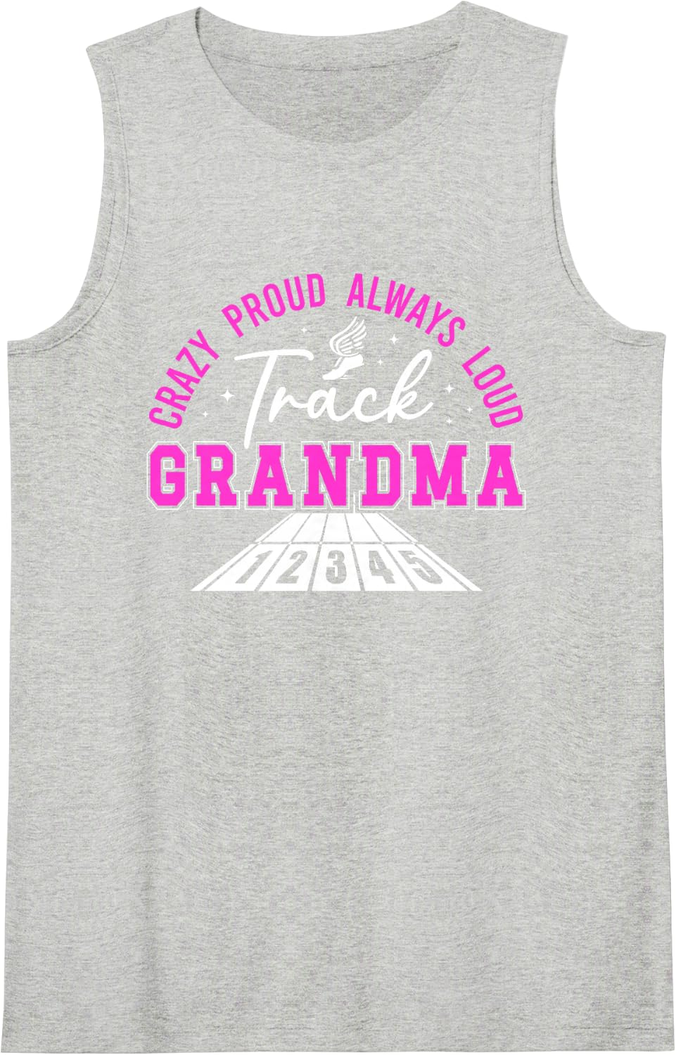 Crazy Proud Track Grandma Track and Field Grandma Sleeveless Tank Top - Heather Grey