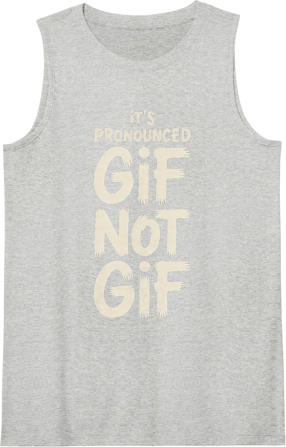 It's Pronounced GIF Not GIF - Sleeveless Tank Top - Heather Grey