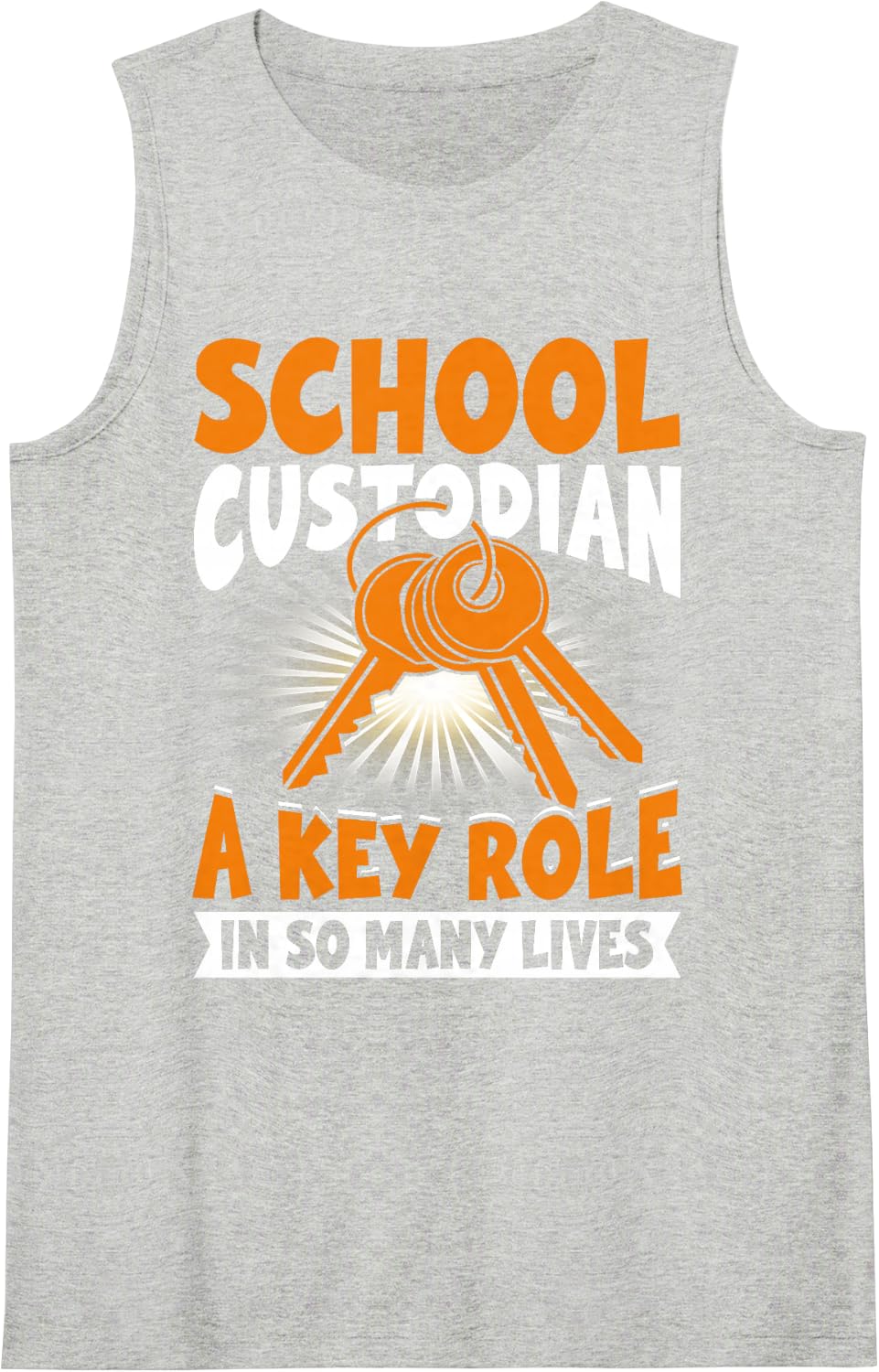 School Custodian Design for Men Women Custodian Appreciation Sleeveless Tank Top - Heather Grey