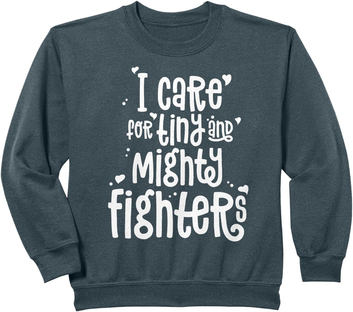 NICU Nurse ICU Neonatal Tiny Mighty Fighters Humans Retro Sweatshirt - Dark Heather Grey