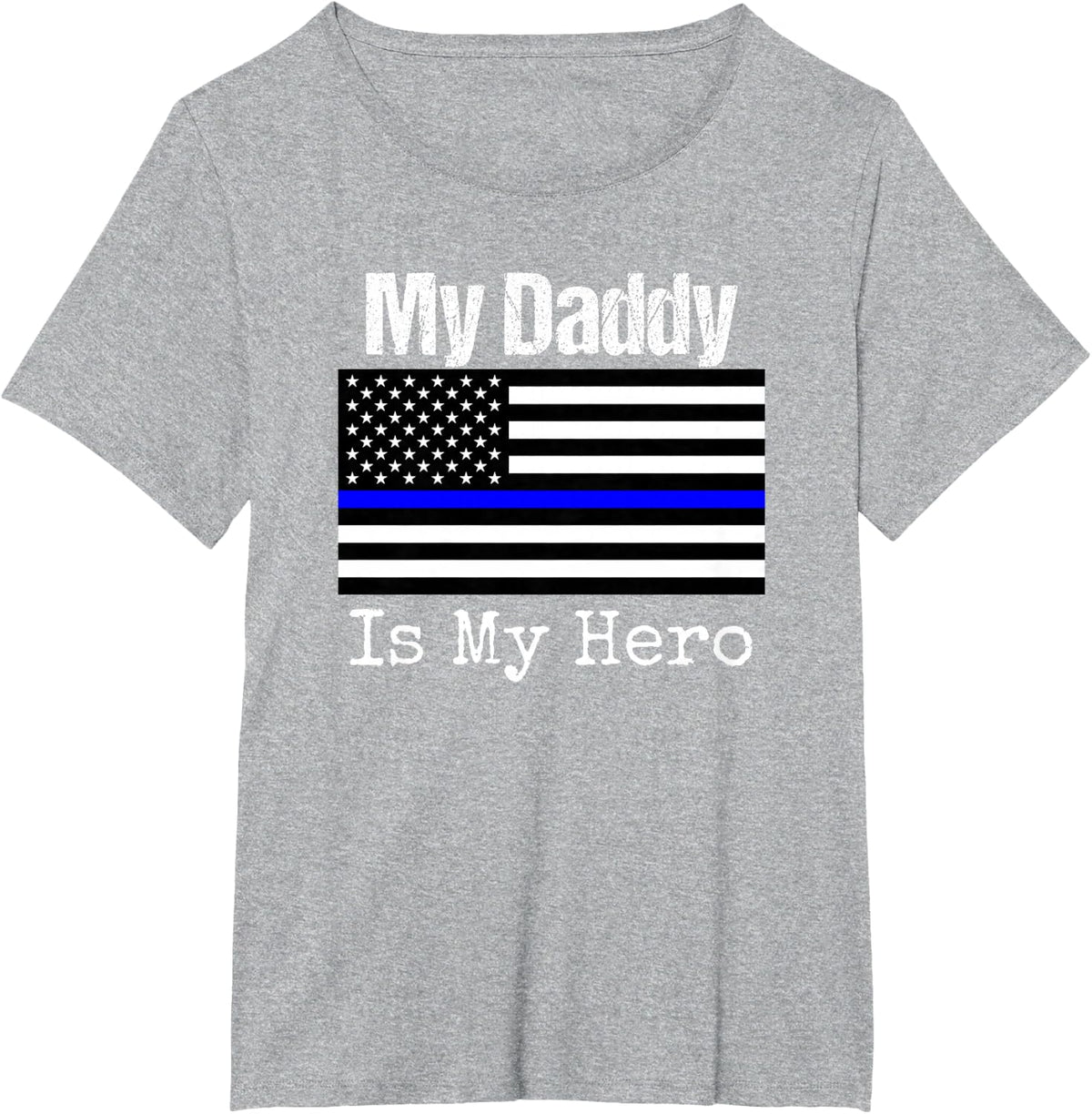 Blue Line Flag Shirt My Daddy My Hero Police Tee for Kids Son or Daughter T-Shirt - Heather Grey