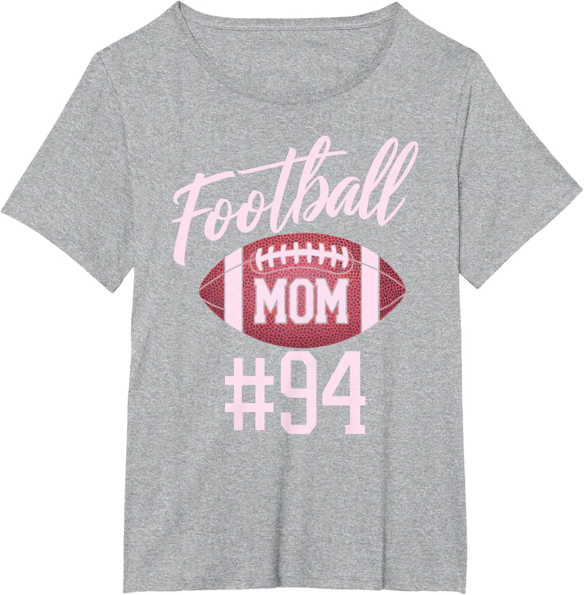 Football Mom #94 Funny Mother Woman Touchdown Girl Son Game T-Shirt - Heather Grey