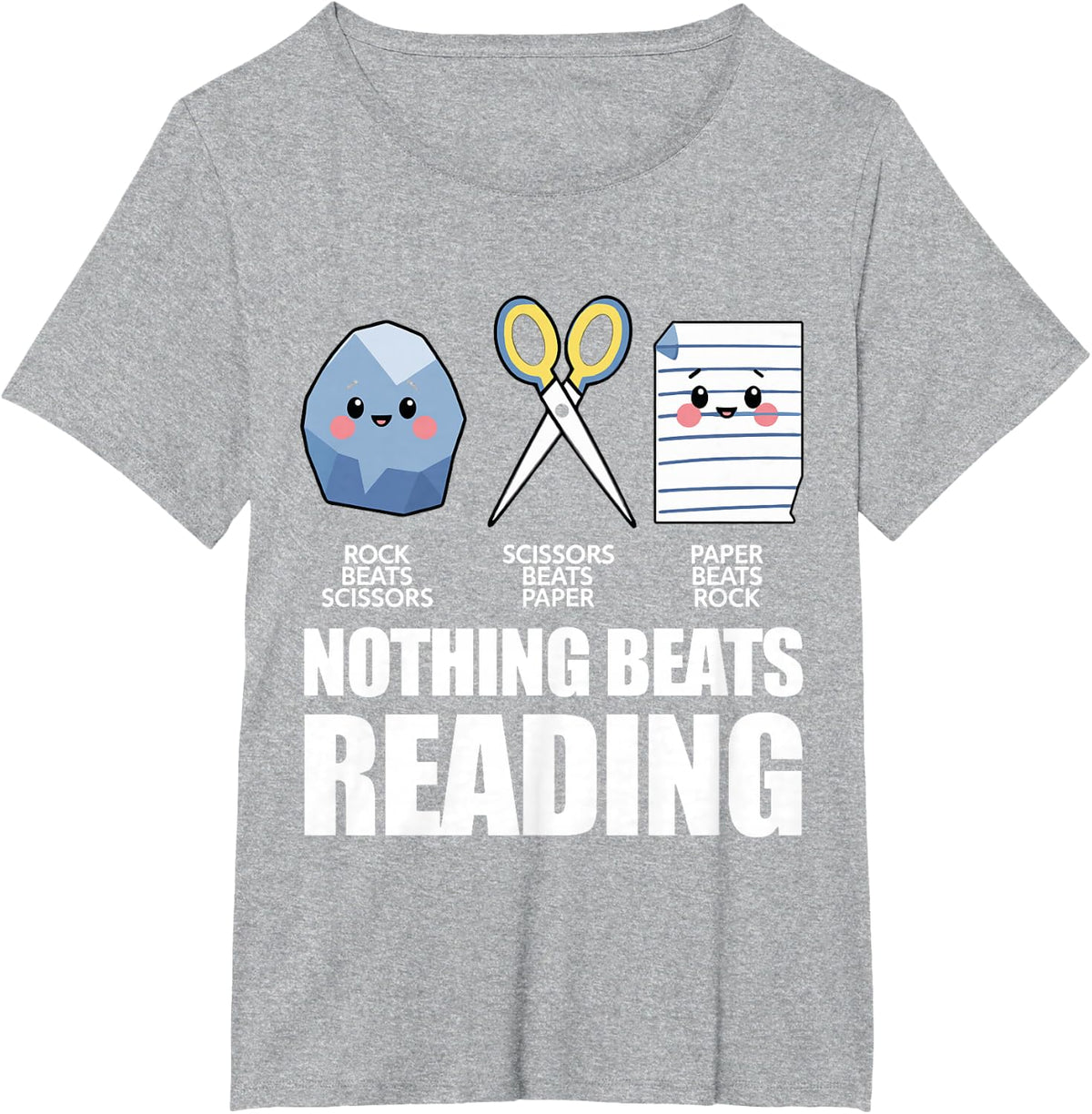 Nothing Beats Reading Rock Paper Scissors Funny Book Lover Tees T-Shirt - Heather Grey