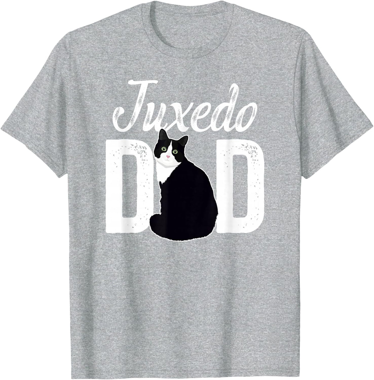 Tuxedo Cat Dad Tuxedo Cat Owner Tuxedo Cat Lover T-Shirt - Heather Grey