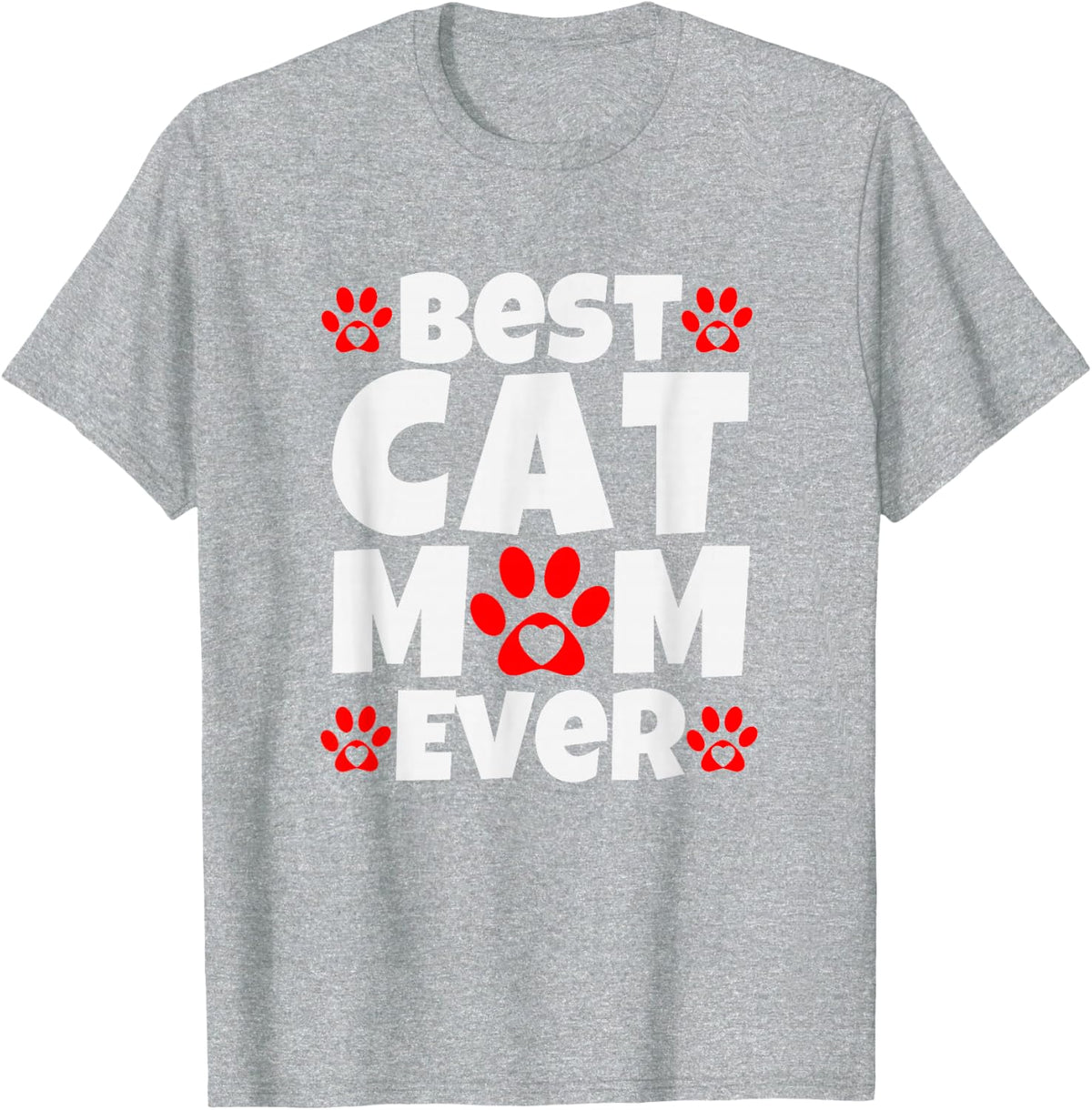 Best Cat Mom Ever Cute Paw Heart Cat Lover Design T-Shirt - Heather Grey