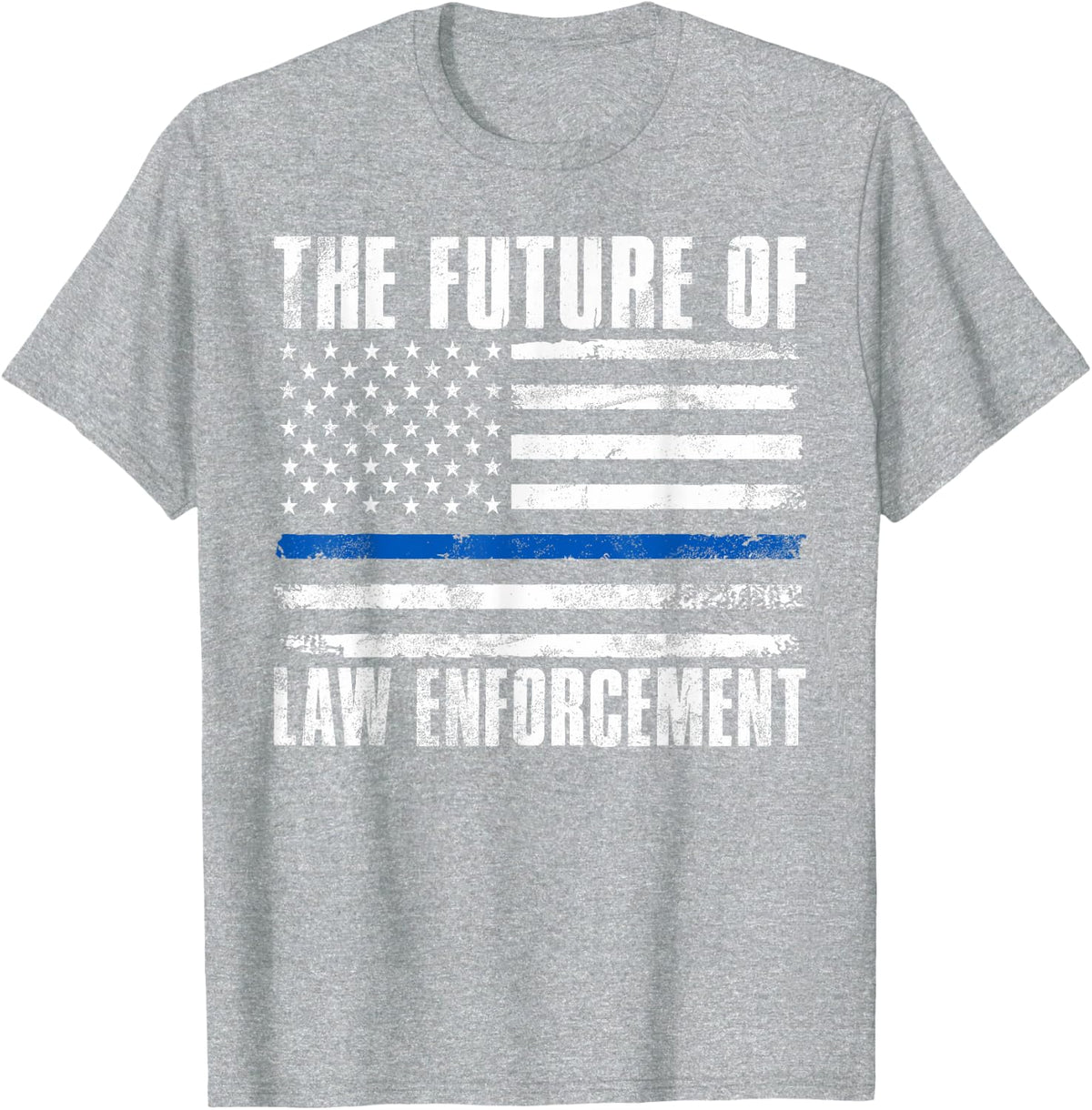 The Future of Law Enforcement Police T-Shirt - Heather Grey