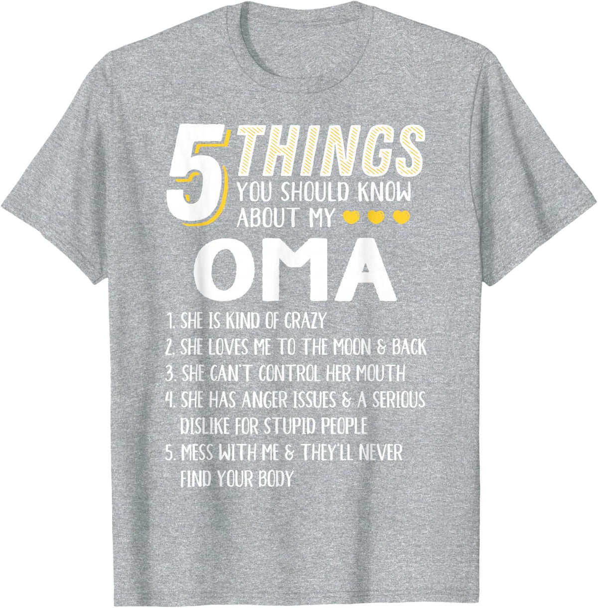 Funny 5 Things Grandma Oma Gift Idea T-Shirt - Heather Grey
