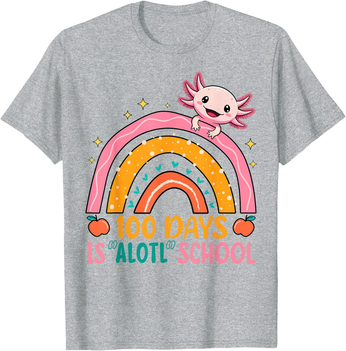 100 Days Is Alotl School Axolotl 100th Day of School Axolotl T-Shirt - Heather Grey